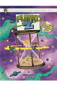 Planet Z - Episode 2