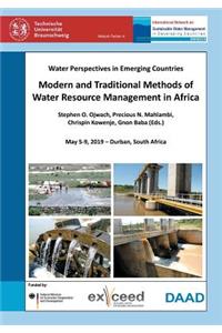 Modern and Traditional Methods of Water Resource Management in Africa. Water Perspectives in Emerging Countries. May 5-9, 2019 - Durban, South Africa