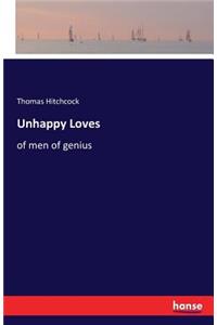 Unhappy Loves