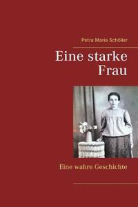 Eine starke Frau