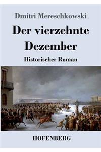 Der vierzehnte Dezember