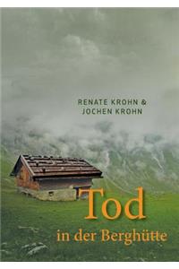 Tod in der Berghütte