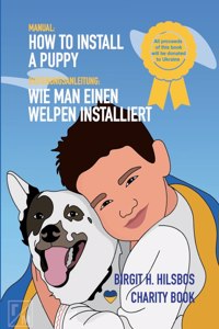 How To Install A Puppy - Wie man einen Welpen installiert