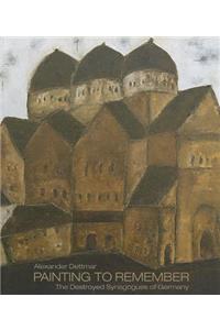 Alexander Dettmar · Painting to Remember