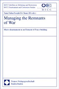Managing the Remnants of War