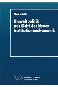 Umweltpolitik Aus Sicht Der Neuen Institutionenökonomik