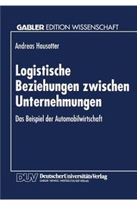 Logistische Beziehungen Zwischen Unternehmungen