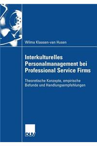 Interkulturelles Personalmanagement bei Professional Service Firms
