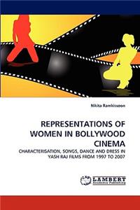 Representations of Women in Bollywood Cinema