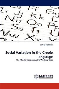 Social Variation in the Creole Language