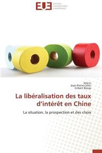 La Libéralisation Des Taux D Intérèt En Chine