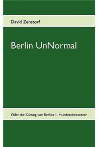 Berlin Unnormal