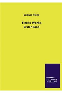 Tiecks Werke