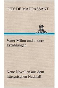 Vater Milon Und Andere Erzahlungen
