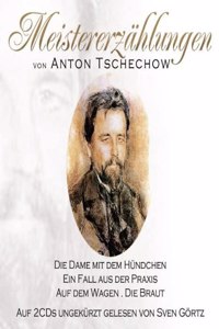 Meistererzahlungen Von A. Tschechow