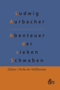 Abenteuer der sieben Schwaben