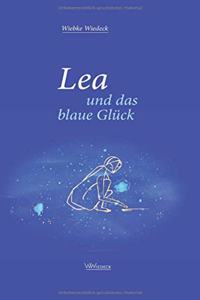Lea und das blaue Gluck