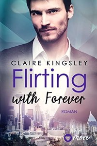 Flirting with Forever [German]