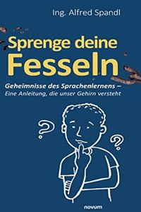 Sprenge deine Fesseln