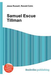 Samuel Escue Tillman