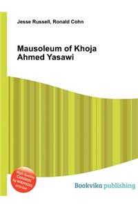 Mausoleum of Khoja Ahmed Yasawi
