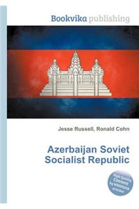 Azerbaijan Soviet Socialist Republic