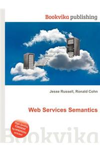 Web Services Semantics