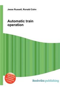 Automatic Train Operation