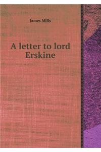 A Letter to Lord Erskine