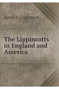 The Lippincotts in England and America