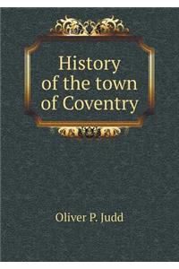 History of the Town of Coventry