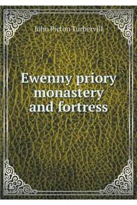 Ewenny Priory Monastery and Fortress