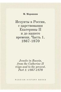 Jesuits in Russia, from the Catherine II reign and to the present. Part 1