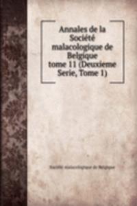 Annales de la Societe malacologique de Belgique