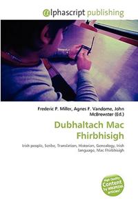 Dubhaltach Mac Fhirbhisigh
