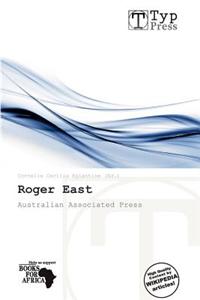 Roger East