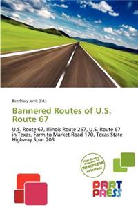 Bannered Routes of U.S. Route 67