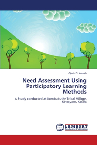 Need Assessment Using Participatory Learning Methods