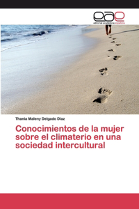 Conocimientos de la mujer sobre el climaterio en una sociedad intercultural