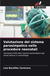 Valutazione del sistema parasimpatico nelle procedure neonatali