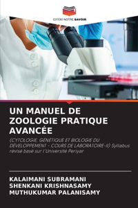 Un Manuel de Zoologie Pratique Avancée