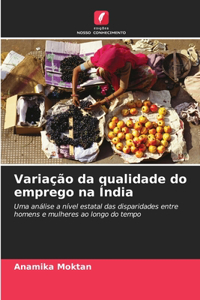 Variação da qualidade do emprego na Índia