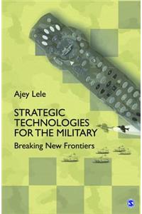 Strategic Technologies for the Military