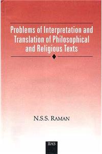 Problems of Interpretation and Translation of Philosophical and Religious Texts