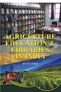 Agriculture Education And Libraries In India