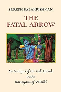 THE FATAL ARROW [Paperback] Suresh Balakrishnan