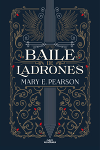 Baile de Ladrones / Dance of Thieves