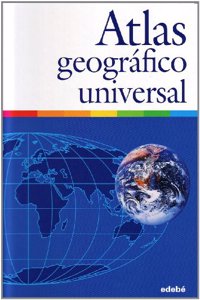 Atlas Geografico Universal / Geographic Universal Atlas