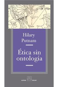 Etica Sin Ontologia