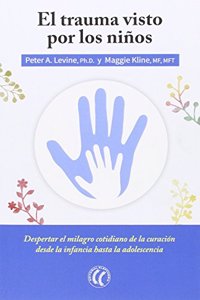 El trauma visto por los ninos